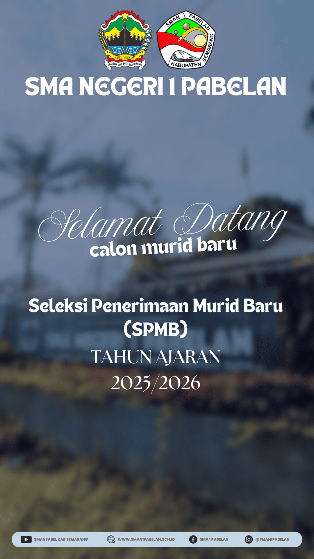 SELEKSI PENERIMAAN MURID BARU TAHUN AJARAN 2025/2026